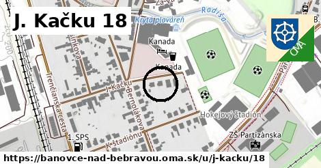 J. Kačku 18, Bánovce nad Bebravou