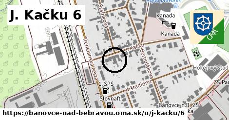 J. Kačku 6, Bánovce nad Bebravou