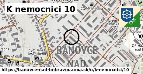 K nemocnici 10, Bánovce nad Bebravou