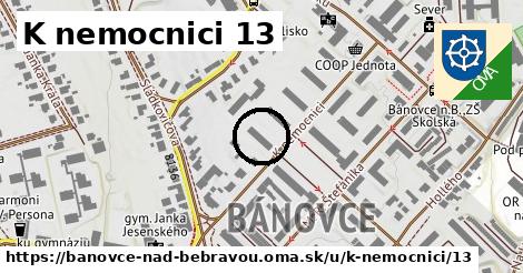 K nemocnici 13, Bánovce nad Bebravou