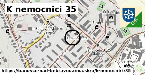 K nemocnici 35, Bánovce nad Bebravou