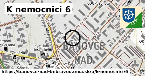 K nemocnici 6, Bánovce nad Bebravou