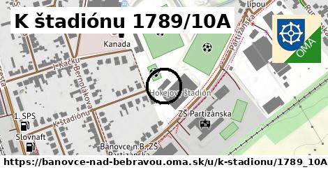 K štadiónu 1789/10A, Bánovce nad Bebravou