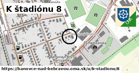 K štadiónu 8, Bánovce nad Bebravou