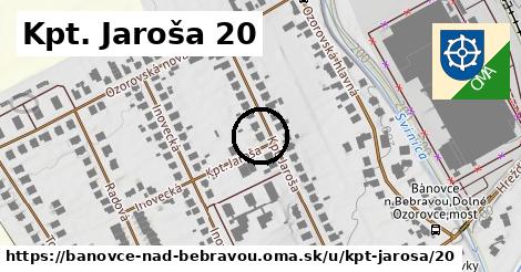 Kpt. Jaroša 20, Bánovce nad Bebravou