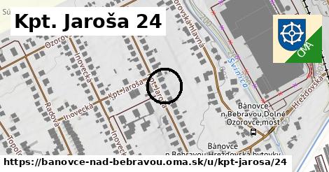 Kpt. Jaroša 24, Bánovce nad Bebravou