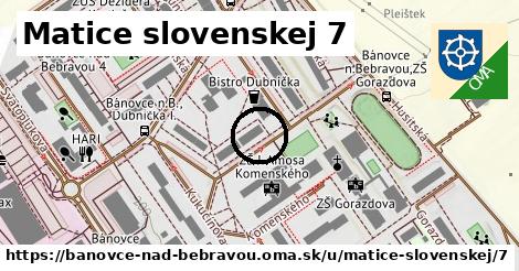 Matice slovenskej 7, Bánovce nad Bebravou