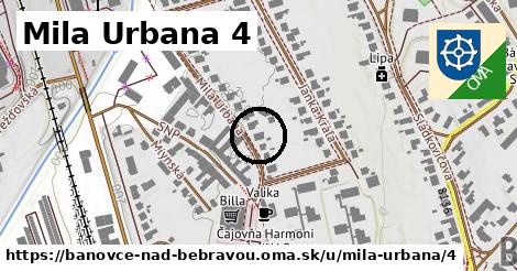 Mila Urbana 4, Bánovce nad Bebravou