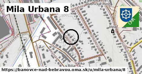 Mila Urbana 8, Bánovce nad Bebravou