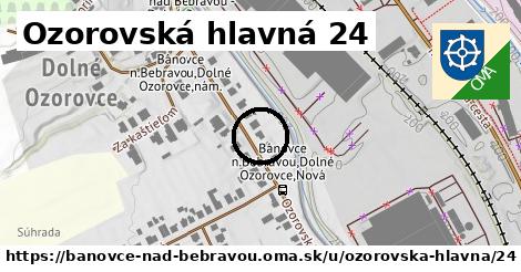 Ozorovská hlavná 24, Bánovce nad Bebravou