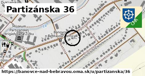 Partizánska 36, Bánovce nad Bebravou