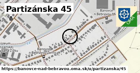 Partizánska 45, Bánovce nad Bebravou