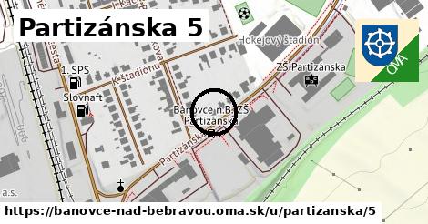 Partizánska 5, Bánovce nad Bebravou