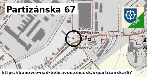 Partizánska 67, Bánovce nad Bebravou