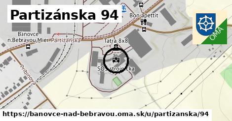 Partizánska 94, Bánovce nad Bebravou