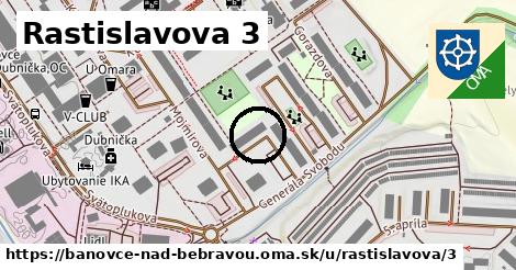 Rastislavova 3, Bánovce nad Bebravou