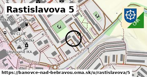 Rastislavova 5, Bánovce nad Bebravou