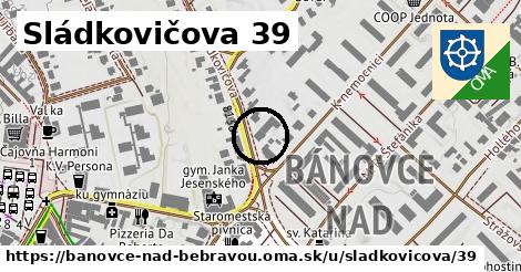 Sládkovičova 39, Bánovce nad Bebravou