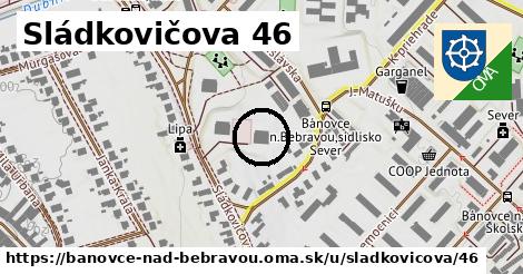 Sládkovičova 46, Bánovce nad Bebravou