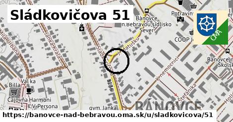 Sládkovičova 51, Bánovce nad Bebravou