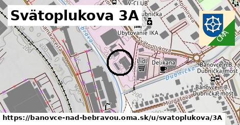 Svätoplukova 3A, Bánovce nad Bebravou