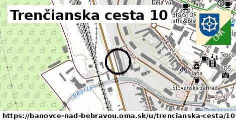 Trenčianska cesta 10, Bánovce nad Bebravou