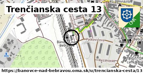 Trenčianska cesta 13, Bánovce nad Bebravou