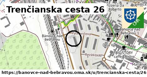 Trenčianska cesta 26, Bánovce nad Bebravou