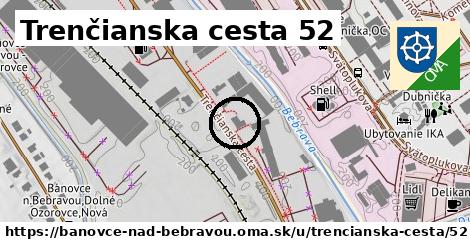 Trenčianska cesta 52, Bánovce nad Bebravou