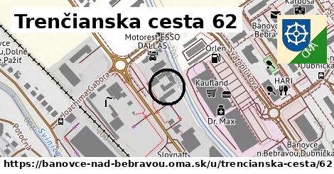 Trenčianska cesta 62, Bánovce nad Bebravou