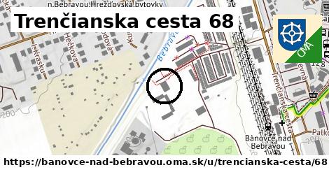 Trenčianska cesta 68, Bánovce nad Bebravou