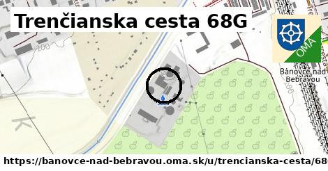 Trenčianska cesta 68G, Bánovce nad Bebravou