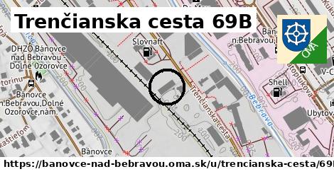 Trenčianska cesta 69B, Bánovce nad Bebravou