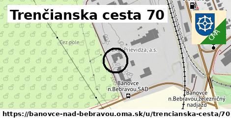 Trenčianska cesta 70, Bánovce nad Bebravou