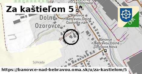 Za kaštieľom 5, Bánovce nad Bebravou