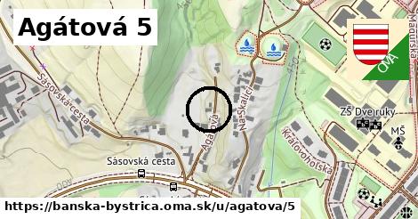 Agátová 5, Banská Bystrica