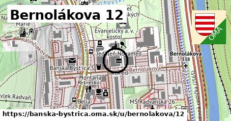 Bernolákova 12, Banská Bystrica