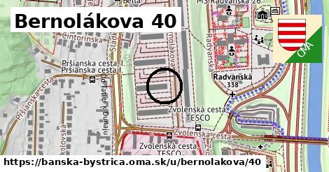 Bernolákova 40, Banská Bystrica