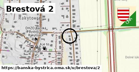 Brestová 2, Banská Bystrica