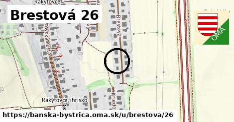 Brestová 26, Banská Bystrica
