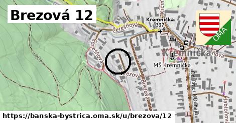 Brezová 12, Banská Bystrica