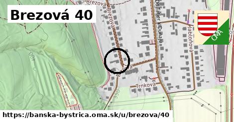 Brezová 40, Banská Bystrica