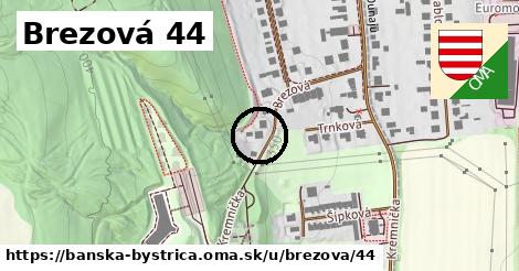 Brezová 44, Banská Bystrica