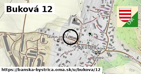 Buková 12, Banská Bystrica