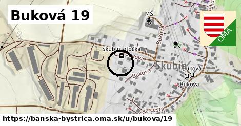 Buková 19, Banská Bystrica