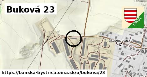 Buková 23, Banská Bystrica