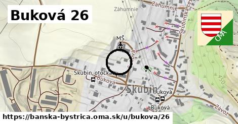 Buková 26, Banská Bystrica