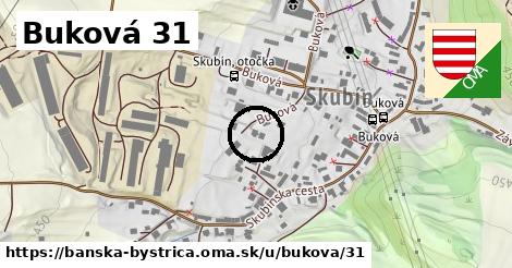 Buková 31, Banská Bystrica