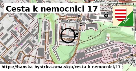 Cesta k nemocnici 17, Banská Bystrica