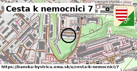 Cesta k nemocnici 7, Banská Bystrica